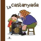 La Castanyada: 79 (Tradicions)