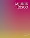 Produktbild Mjunik Disco - von 1949 bis heute