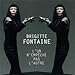Produktbild L'Un N'Empche Pas L'Autre by Brigitte Fontaine (2011-05-31)