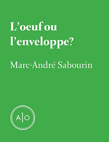 Download L'oeuf ou l'enveloppe Download L'oeuf ou l'enveloppe