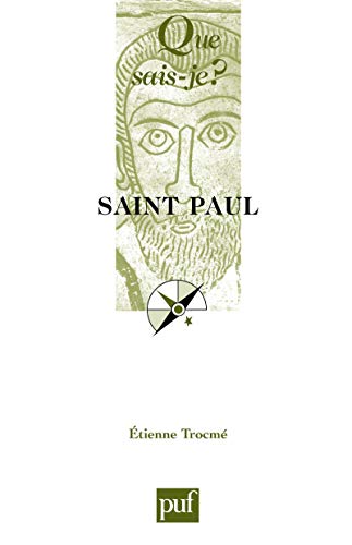 Saint Paul: « Que sais-je ? » n° 3662 Saint Paul: « Que sais-je ? » n° 3662