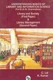Image de Understanding Basics of Library and Information Science (For B.lib.sc. Examinations): Library and Society (First Paper) & Library Management (Second P
