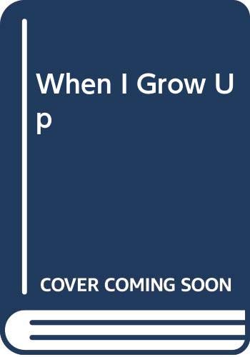 When I Grow Up