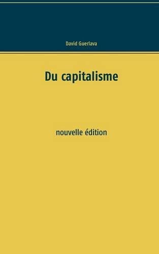 Download Du capitalisme : Nouvelle édition Download Du capitalisme : Nouvelle édition