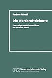Image de Die Kernkraftdebatte: Eine Analyse Von Risikokonflikten Und Sozialem Wandel