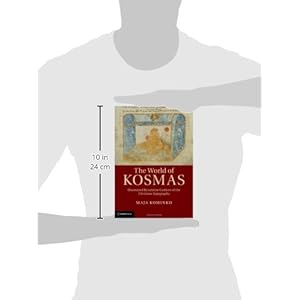 The World of Kosmas: Illustrated Byzantine Codices of the Christian Topography