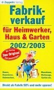 Download Fabrikverkauf für Heimwerker, Haus & Garten 2002/2003