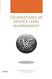 Foundations of Service Level Management (Sams Professionals) by 