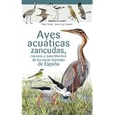 Aves acu&aacute;ticas zancudas, rapaces y paseriformes de las zonas h&uacute;medas de Espa&ntilde;a (Minigu&iacute;a de campo)