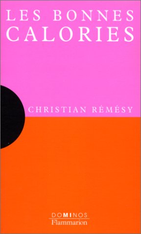 couverture de : Les Bonnes calories