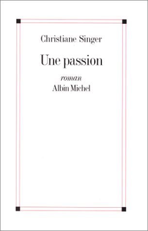 couverture de : Une passion