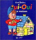 Image de La Maison de Oui-Oui