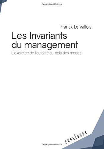 Télécharger Les Invariants du management Francais PDF