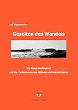 Gezeiten des Wandels. Die Kondratieffzyklen und die Veränderung von Bildung und Beschäftigung by 