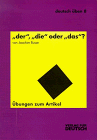 Deutsch üben, Bd.8, 'Der', 'die' oder 'das'? neue Rechtschreibung