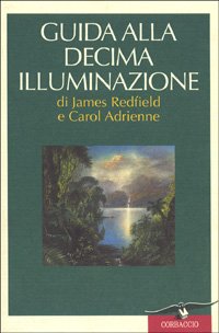 Guida alla decima illuminazione Guida alla decima illuminazione