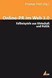 Image de Online-PR im Web 2.0: Fallbeispiele aus Wirtschaft und Politik