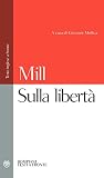 Sulla libertà. Testo inglese a fronte
