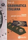 Image de Test di grammatica italiana. Esercizi per tutti i