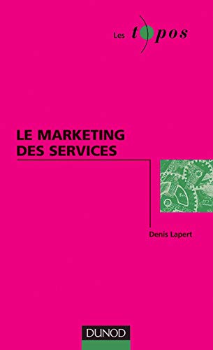 Télécharger Le marketing des services Livre eBook France