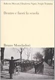 Dentro e fuori la scuola