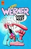 Image de Werner, Oder was?