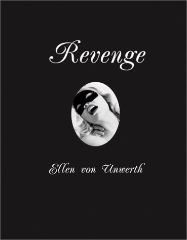 Preisvergleich Produktbild Revenge: Ellen Von Unwerth
