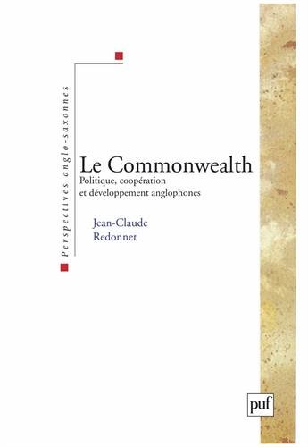 Le Commonwealth : Politiques, coopération et développement anglophones Le Commonwealth : Politiques, coopération et développement anglophones