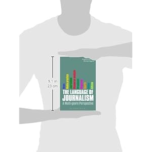 The Language of Journalism: A Multi-genre perspective