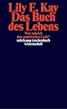 Image de Das Buch des Lebens: Wer schrieb den genetischen Code?