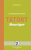 Cover zum Buch Tatort Heuriger