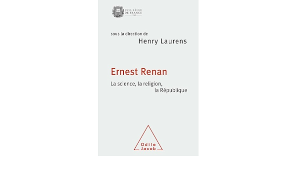 Ernest Renan Travaux Du College De France French Edition Ebook Laurens Henry Collectif Amazon Co Uk Kindle Store