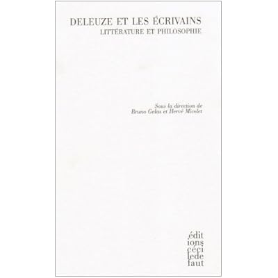Pdf Deleuze Et Les Ecrivains Litterature Et Philosophie Download Ovedridvan