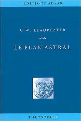 Le plan astral Le plan astral
