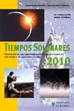 Image de Tiempos solunares 2010 / Solunar Tables: Prevision de los periodos diarios de actividad de los peces y la caza para el ano / Daily Prediction of ... t