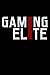 Produktbild Gaming Elite: Notebook | Journal | Diary | 110 Lined pages