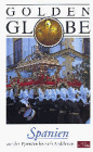 Preisvergleich Produktbild Spanien / Festland - Golden Globe [VHS]