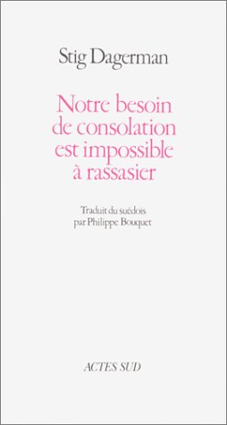 couverture de : Notre besoin de consolation est impossible à rassasier
