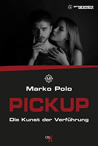 PICKUP: Die Kunst der Verführung