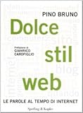 Image de Dolce stil web. Le parole al tempo di internet