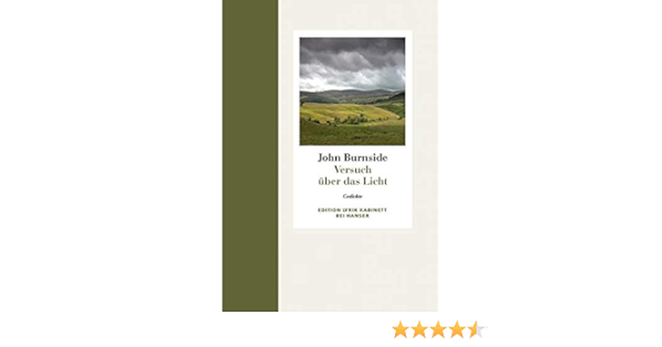 Versuch Uber Das Licht Gedichte Amazon De Burnside John Galbraith Iain Bucher