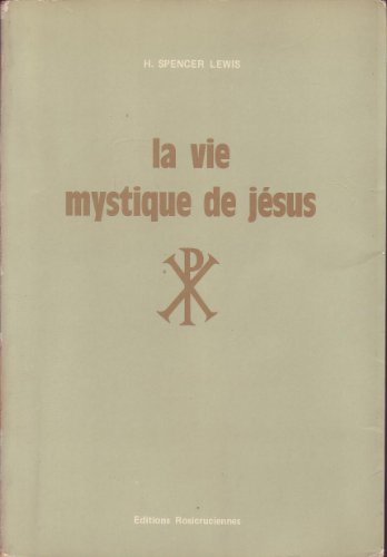 La vie mystique de Jésus en ligne