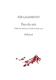 Image de Pays du soir : Edition bilingue Français-Suédois