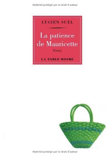La patience de Mauricette