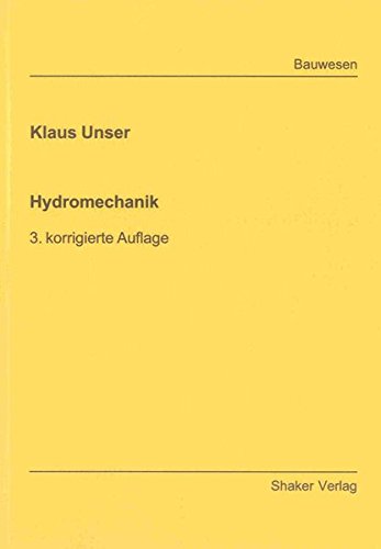 Hydromechanik (Berichte aus dem Bauwesen)