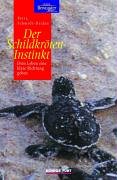 Download Der Schildkröten-Instinkt. Dem Leben eine eine klare Richtung geben Download Der Schildkröten-Instinkt. Dem Leben eine eine klare Richtung geben
