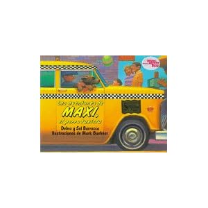 Las Aventuras De Maxi, El Perro Taxista/ the Adventures of Taxi Dog