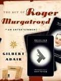 Cover zum Buch The Act of Roger Murgatroyd