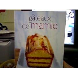 Gâteaux de mamie : Les recettes d'Amandine francais