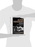 Image de Actor Movement: Expression of the Physical Being: A Movement Handbook for Actors